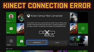 Fix Xbox One Kinect Sensor Not Working and Connection Error