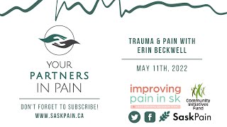 Partners In Pain Webinar - "Trauma & Pain” on May 11th, 2022