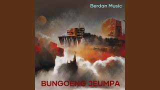Download lagu Bungoeng Jeumpa (Remastered 2024)