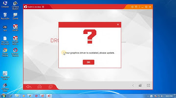 your graphic driver is outdated please update