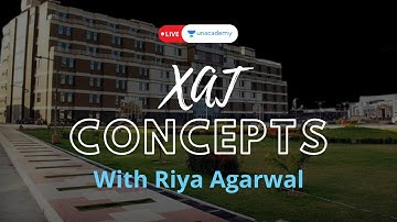 Decision Making for XAT 2021 with Riya Agarwal | Ep 014| LIVE on Unacademy CATalyst