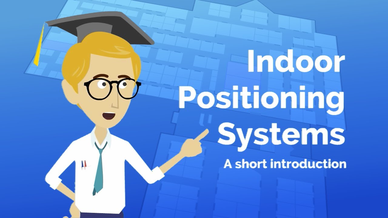 positioning แปลว่า  2022 New  Introduction to Indoor Positioning