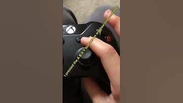 I pressed the A B X Y buttons on my Xbox one controller!