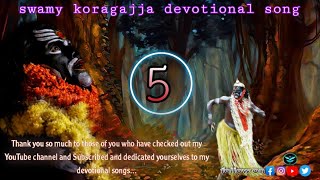 swamy koragajja devotional song lj creation (5)