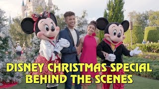 Disney Parks Magical Christmas Day Parade 2018 - Behind the Scenes