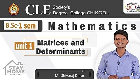 B.Sc 1 sem | mathematics | Matrices and determinants | ( part 7) | by Shivaraj darur sir |