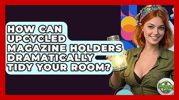 How Can Upcycled Magazine Holders Dramatically Tidy Your Room? - The Upcycle Lab