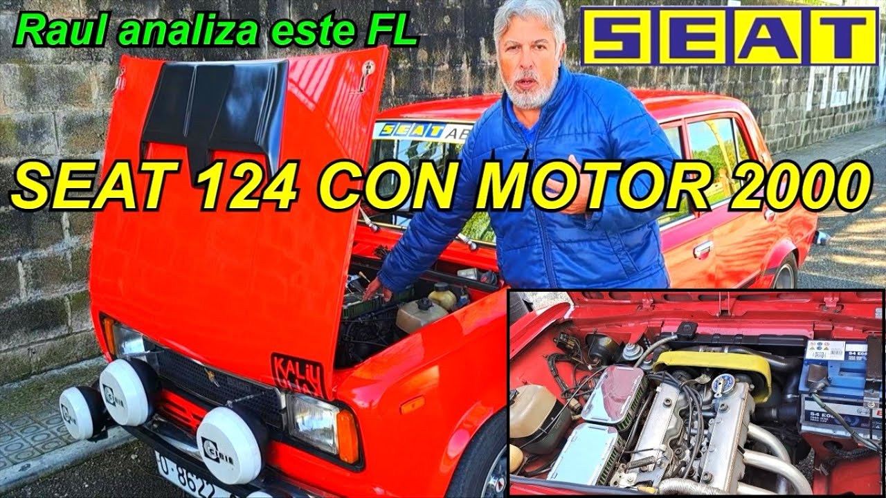 ⛽️Seat 124 con motor biárbol 2000. Raul analiza este FL. 