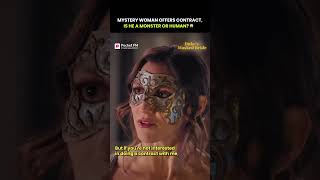 Mystery Woman Offers Contract, Is He a Monster or Human?