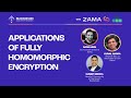 Applications of Fully Homomorphic Encryption W/ Zama