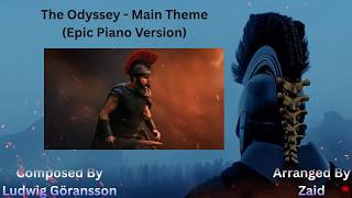 The Odyssey - Main Theme | (Epic Piano Version)
