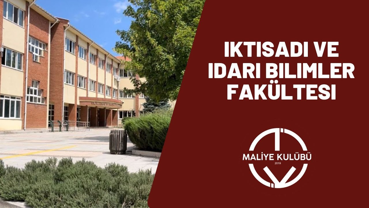 Anadolu Üniversitesi İktisadi İdari Bilimler Fakültesi tanıtımı