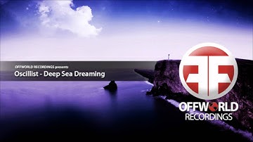 Oscillist - Deep Sea Dreaming