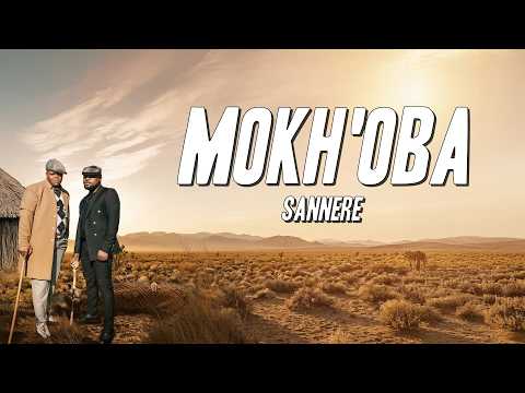 Sannere - MOKH'OBA (Lyrics)