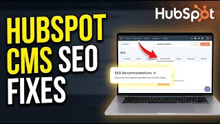 How to update your HubSpot CMS for technical SEO fixes - Full Guide