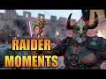 Good Times with Raider [For Honor]