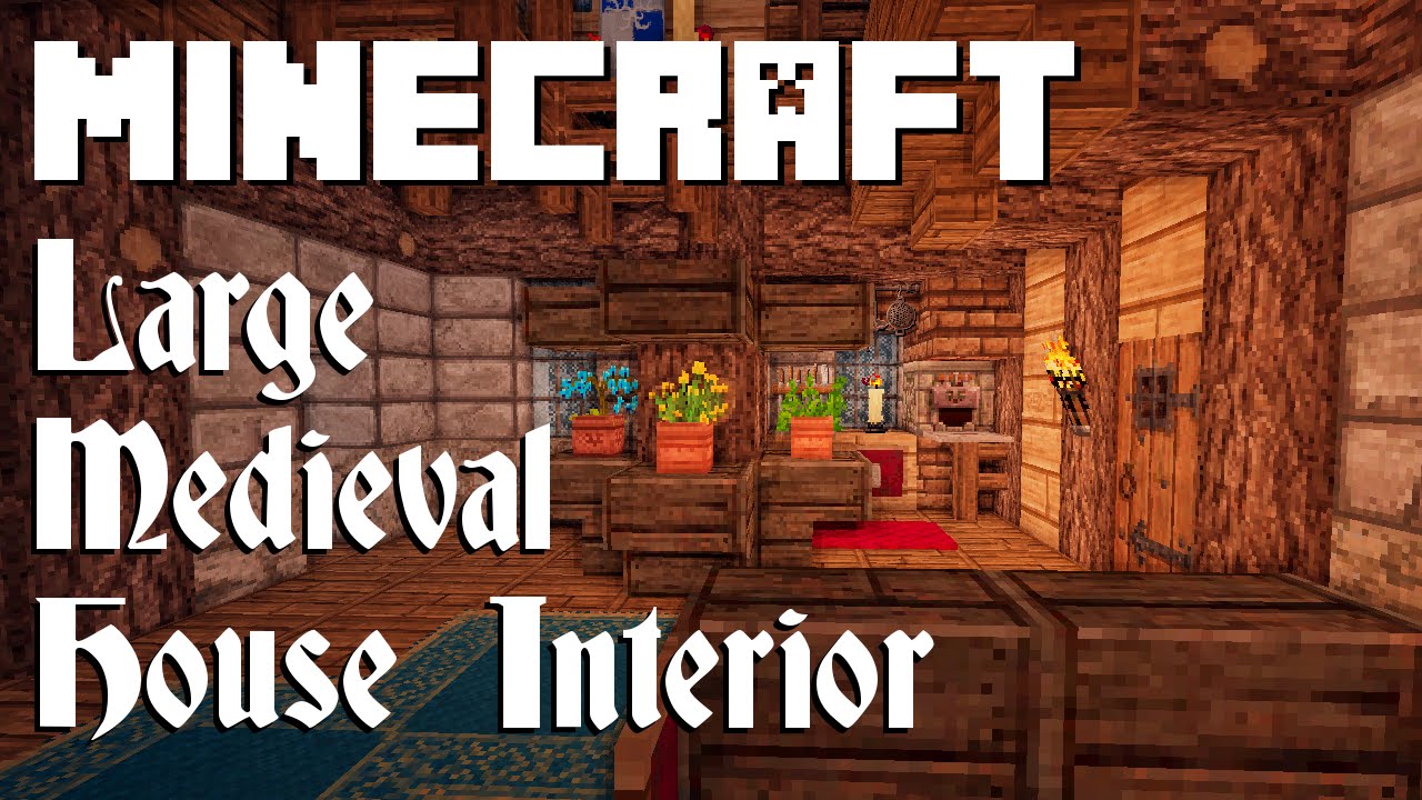 Minecraft Tutorial Large Medieval House Interior