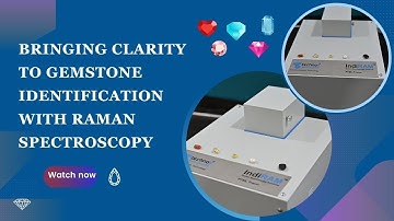 Identify Your GEM Using Raman Spectrometer
