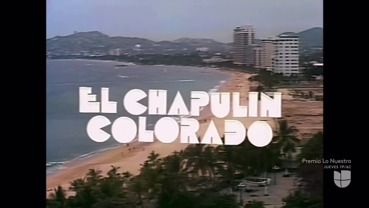 El Chapulín Colorado | Un Chapulín en Acapulco Intro y Tema Musical | Univision 34 Los Angeles