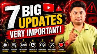 7 Big Updates on YouTube 2026 Every Creator Must Know | AI, Monetization & Algorithm Changes