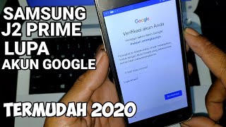 Samsung J2 prime lupa akun google || trik termudah dan tercepat 2020 ||