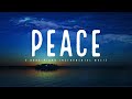 Peace 3 hour piano instrumental music for rest  stress relief