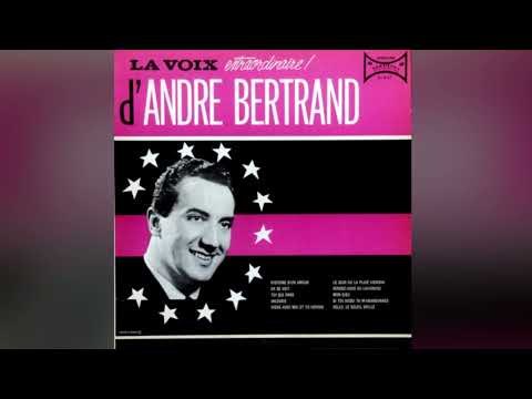 André Bertrand — André Bertrand - Toi Qui Pars (Red River Valley)