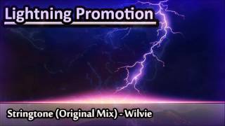 Stringtone Original Mix - Wilvie