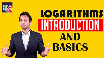 Introduction To Logarithms - Basic Principles |  What Are Logarithms? | Class 10th Maths | Flowbook