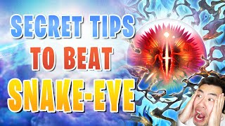 THE PROS ARE KEEPING THESE SECRETS TO BEAT SNAKE-EYE