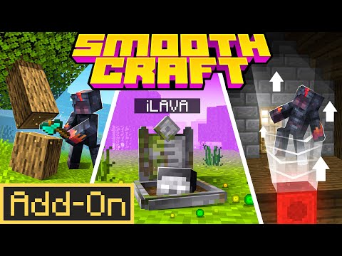Smooth Craft -- Now on the Minecraft Marketplace!
