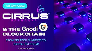 Discover Cirrus Networks and the Gnodi Blockchain - From Big Tech Shadows to Digital Freedom!