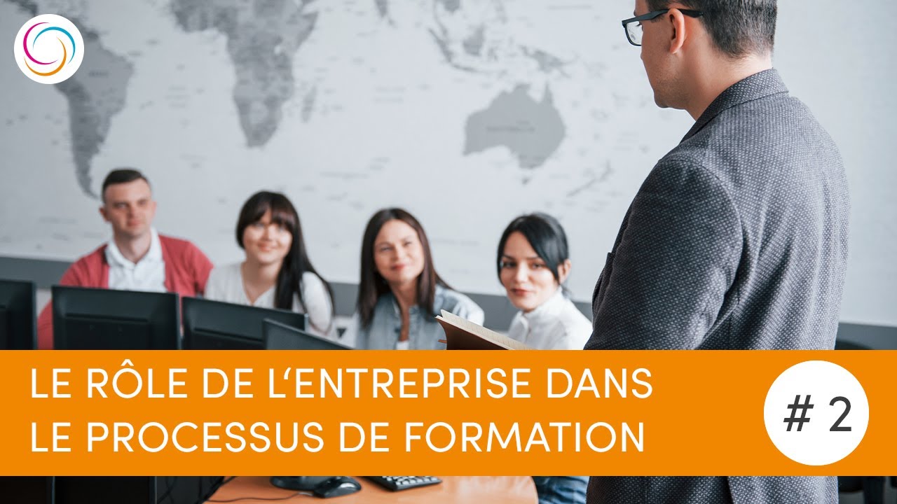 Le rle de lentreprise dans le processus de formation sminaire interbranches  2