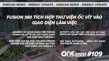 Fusion 360 tích hợp thư viện ốc vít vào giao diện làm việc | OneCAD News #109