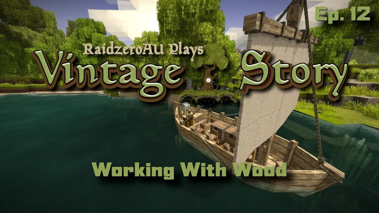 Working With Wood | Vintage Story Gameplay | Ep.12 - YouTube