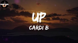 Cardi B - Up (Lyric Video)