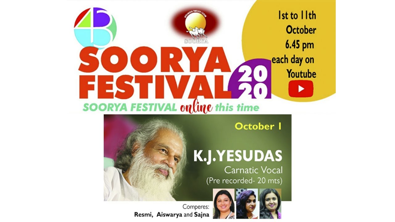 43 rd SOORYA FESTIVAL 2020 DAY 01 Carnatic Vocal by Dr  K J Yesudas  Pre recorded