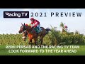 From Epsom to Aintree & The Curragh to Cheltenham. Look forward to 2021 in our special Preview show!