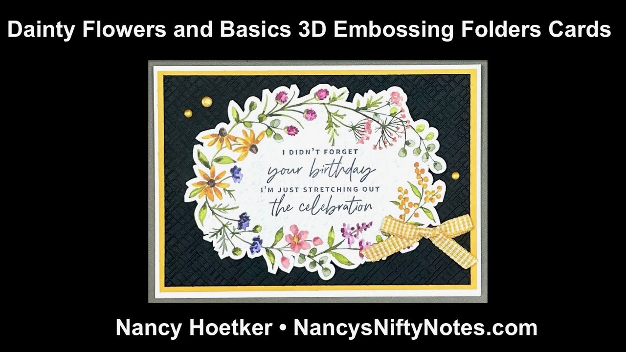 Dainty Flowers and Basics 3D Embossing Folders Cards - YouTube