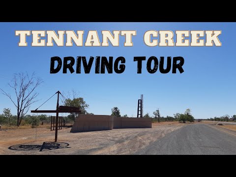 Tennant Creek NT | Driving Tour