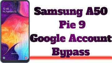 Samsung A50/9 Pie/Frp Unlock Bypass Google Account/All SAMSUNG 2019 FRP/Google Lock Bypass