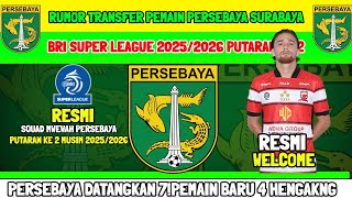 RUMOR TRANSFER PERSEBAYA PUTARAN KE 2 - 7 PEMAIN BARU MERAPAT 4 PEMAIN HENGKANG - KABAR PERSEBAYA