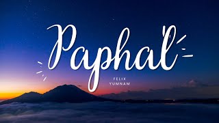 Paphal \\