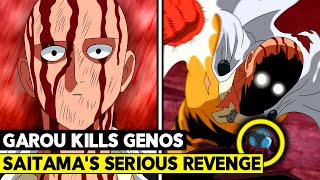 SAITAMA FINALLY SNAPS! GENOS REALLY JUST DIED!?