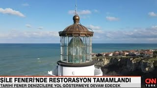 Şile Fener'inde Restorasyon Tamamlandı