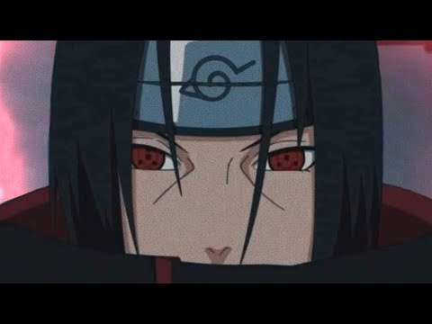 Itachi uchiha edit | drunk and nasty