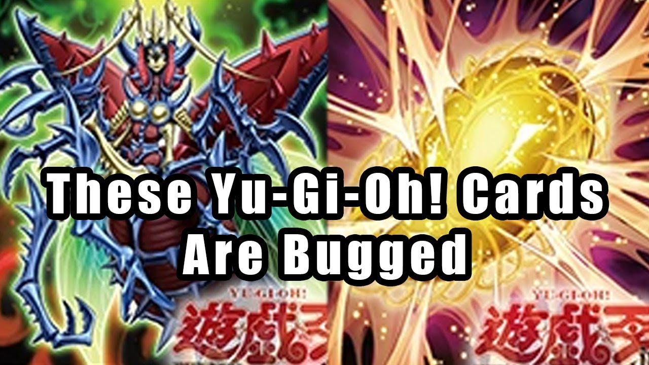 These Yu Gi Oh Cards Are Bugged YouTube