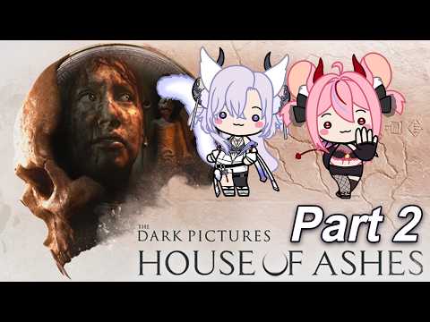 Friends play Online Co-op :  House of Ashes【The Dark Pictures Anthology】- Part 2