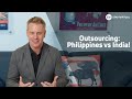 Outsourcing: Philippines Vs. India