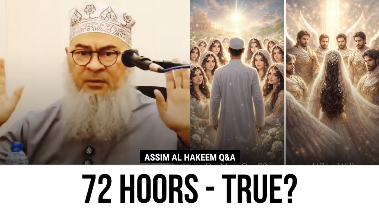 Do men get 72 Hoors in Jannah? What will women get? | Sheikh Assim Al Hakeem 